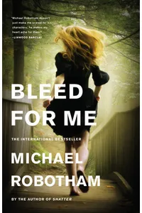Bleed for Me