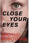 Close Your Eyes