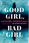 Good Girl, Bad Girl