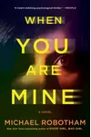 When You Are Mine