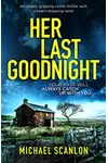 Her Last Goodnight