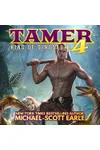 Tamer 4: King of Dinosaurs