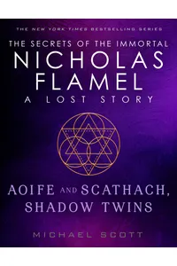 Aoife and Scathach, Shadow Twins