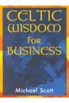 Celtic Wisdom for Business