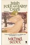 Irish Folk and Fairy Tales, Volume 2