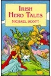 Irish Hero Tales