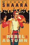 The Rebel in Autumn