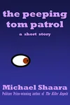 The Peeping Tom Patrol