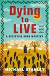 Dying to Live