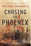 Chasing the Phoenix