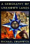 A Geography of Unknown Lands