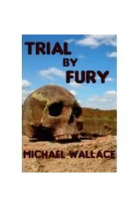 Trial by Fury