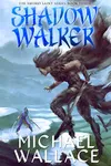 Shadow Walker
