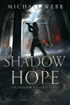 Shadow of Hope