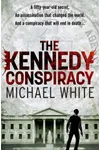 The Kennedy Conspiracy