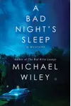 A Bad Night's Sleep