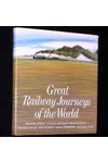 Great Railway Journeys of the World