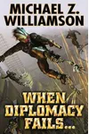 When Diplomacy Fails