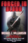 Forged in Blood