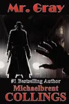 Mr. Gray / The Meridans