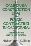 California Construction Law and Public Contracting in California