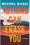 Nothing Can Erase You