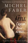 The Apple: Crimson Petal Stories