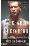 Wolves / The Werewolf Bodyguard / Moon Pack Rules