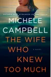 The Wife Who Knew Too Much