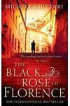 The Black Rose Of Florence