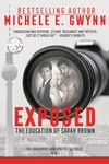 Exposed: The Education of Sarah Brown