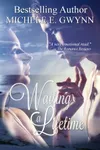 Waiting a Lifetime