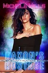 Daxon's Hostage