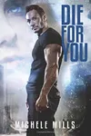 Die For You