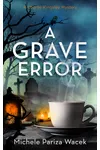 A Grave Error