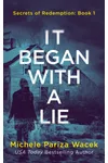 It Began With a Lie