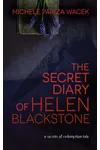 The Secret Diary of Helen Blackstone
