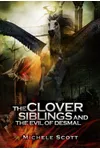 The Clover Siblings and the Evil of Desmal
