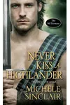Never Kiss a Highlander