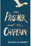 The Prisoner and the Chaplain