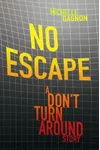 No Escape