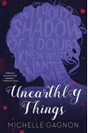 Unearthly Things