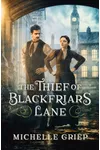 The Thief of Blackfriars Lane