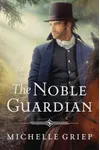The Noble Guardian
