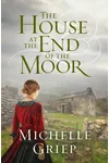 The House at the End of the Moor