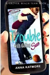 The Trouble with Dating Sue