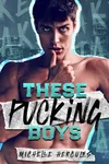 These Pucking Boys: Part Two