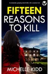 Fifteen Reasons to Kill / The Fifteen