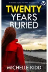 Twenty Years Buried / Hangman's End