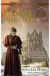 A Grave Matter